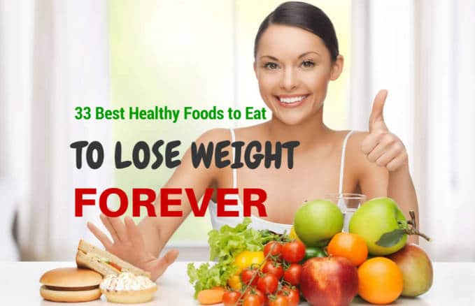 healthy foods to eat lose weight