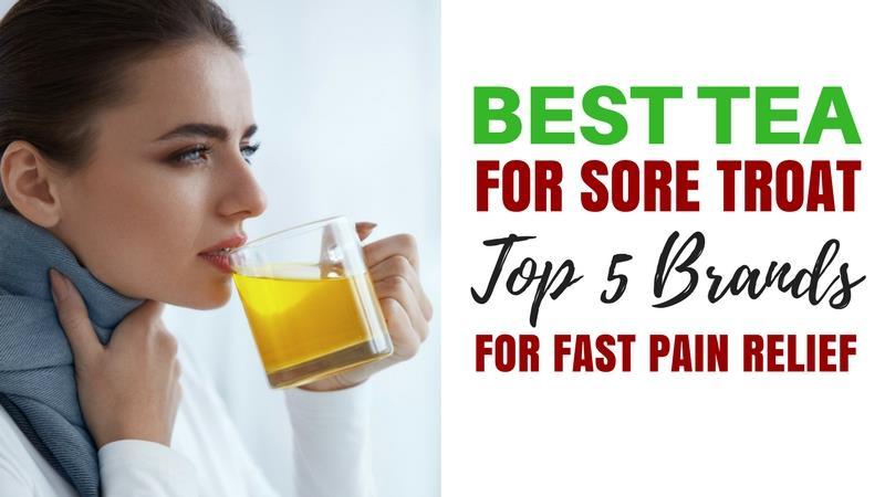 best tea for sore throat