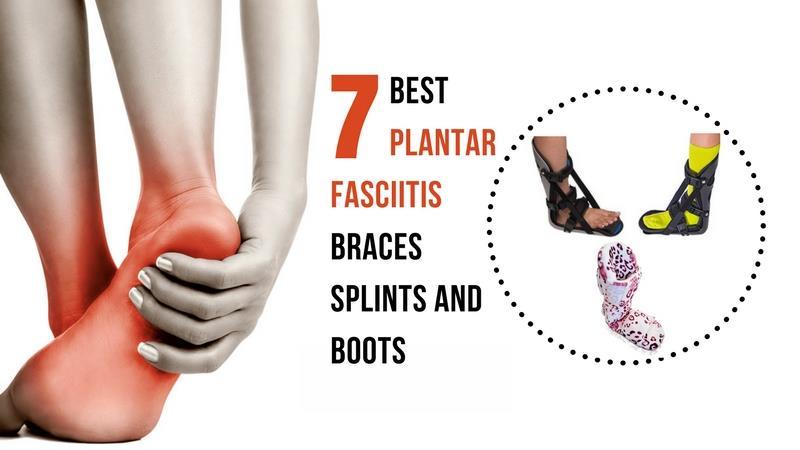 plantar fasciitis night splints braces boots