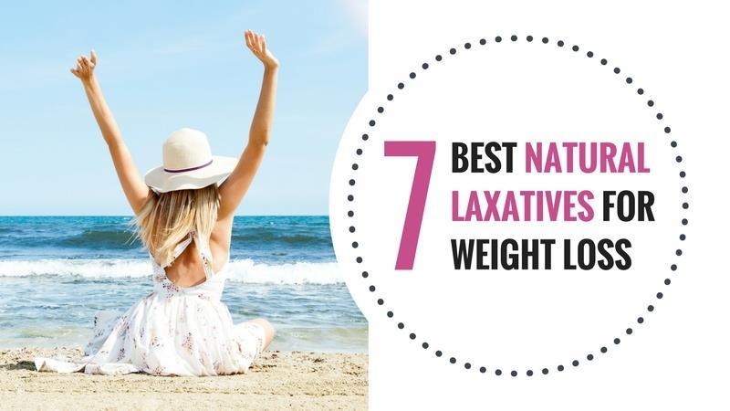 best natural laxatives for weight loss